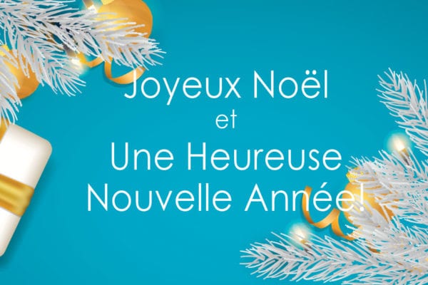 Joyeux Noël et une Heureuse Nouvelle Année